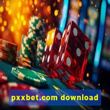 pxxbet.com download