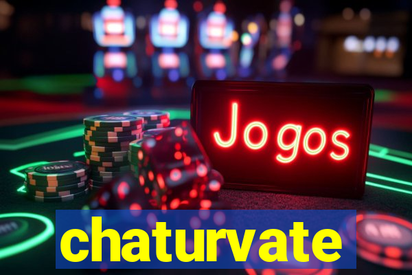 chaturvate