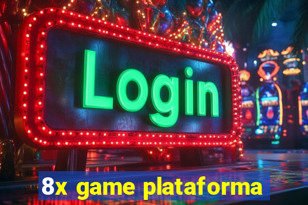 8x game plataforma