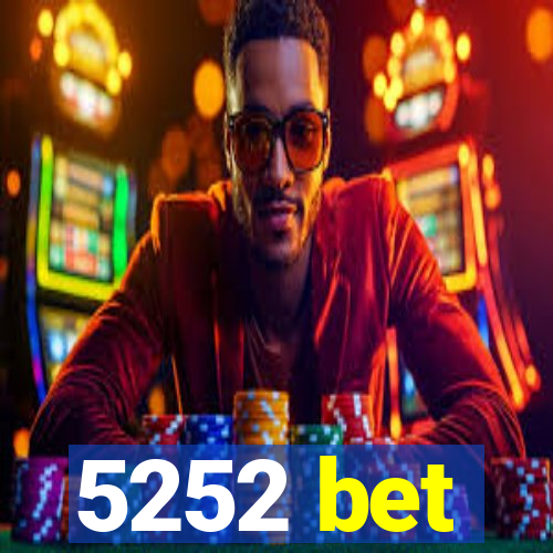 5252 bet