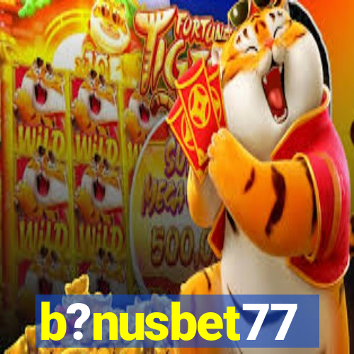 b?nusbet77