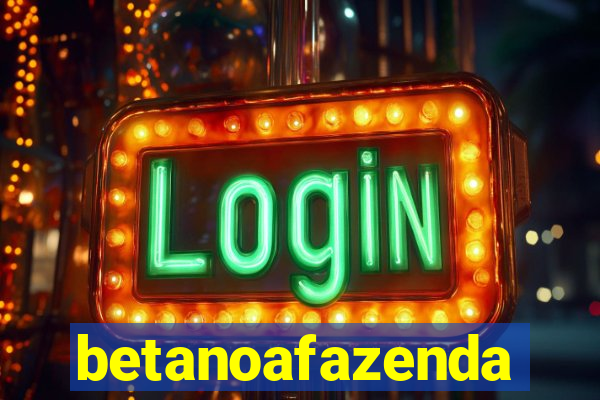 betanoafazenda