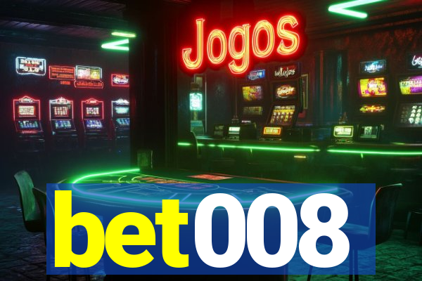 bet008