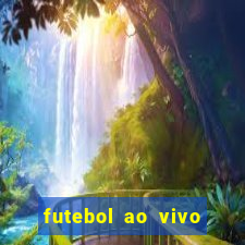 futebol ao vivo sem trava