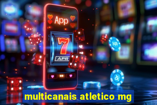 multicanais atletico mg