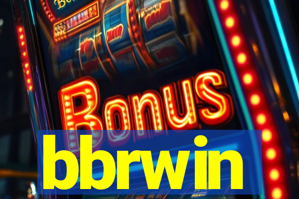 bbrwin