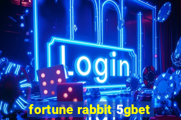 fortune rabbit 5gbet