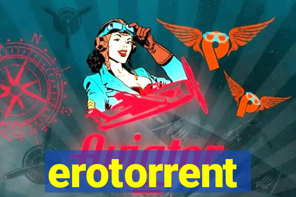 erotorrent