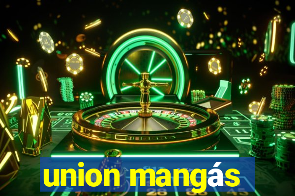 union mangás