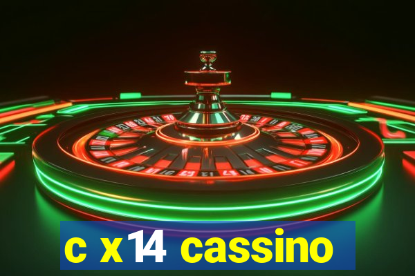 c x14 cassino