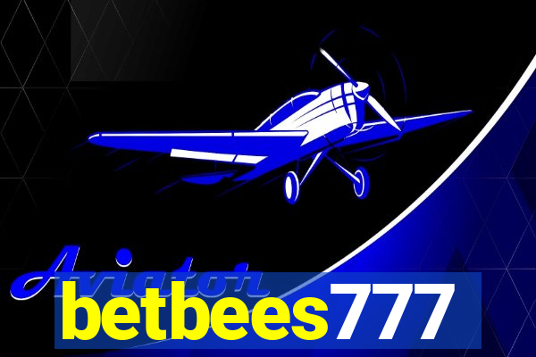 betbees777