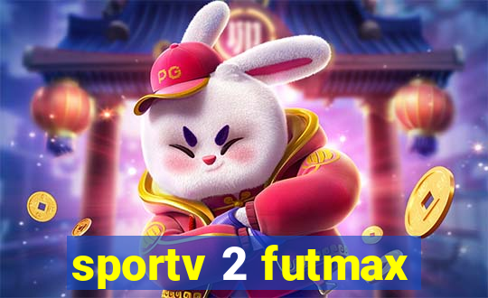 sportv 2 futmax