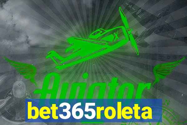 bet365roleta