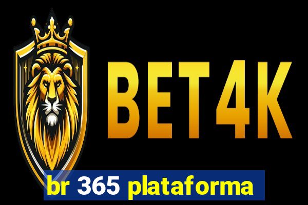 br 365 plataforma