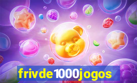 frivde1000jogos