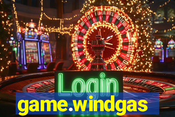 game.windgas