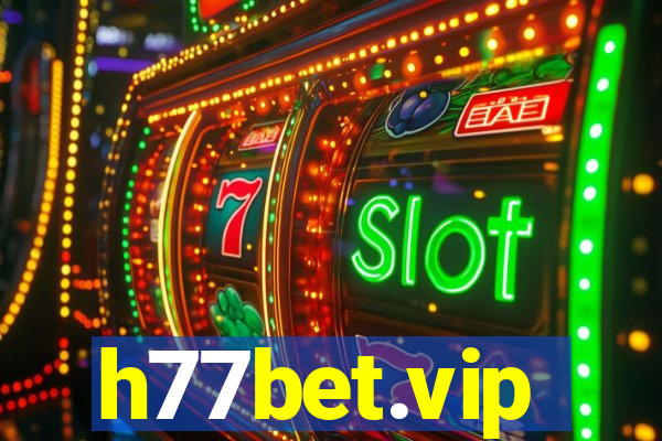 h77bet.vip