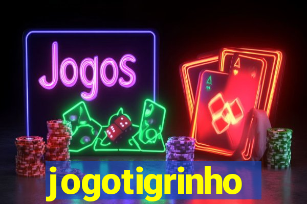 jogotigrinho