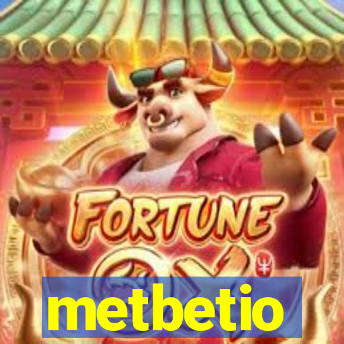 metbetio