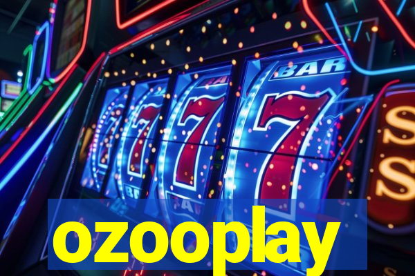 ozooplay