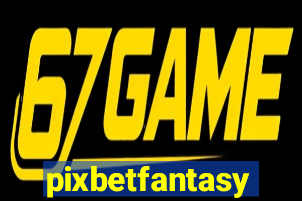 pixbetfantasy