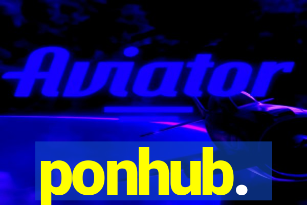 ponhub.