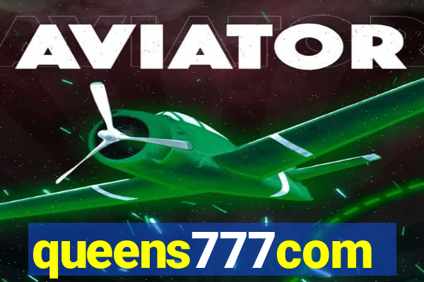 queens777com