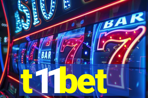 t11bet