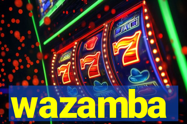 wazamba