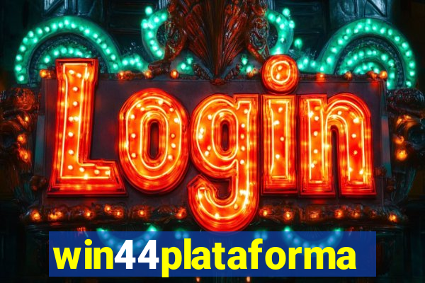 win44plataforma