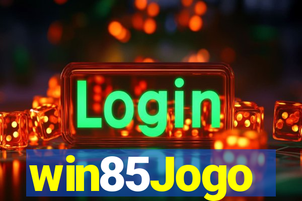 win85Jogo