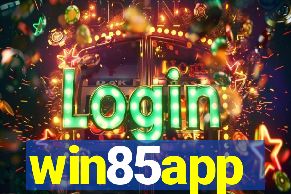 win85app